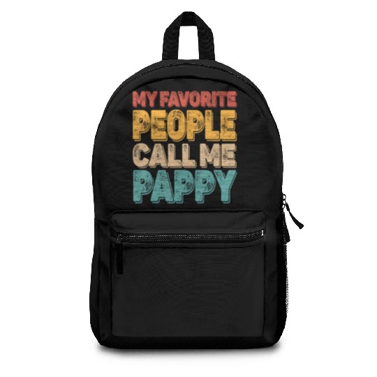 My Favorite People Call Me Pappy Vintage Funny Dad Backpacks