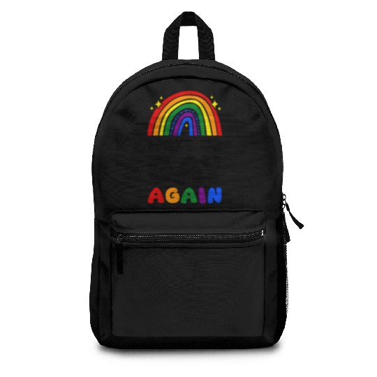 Woke Up Gay Again LGBT Community Backpacks