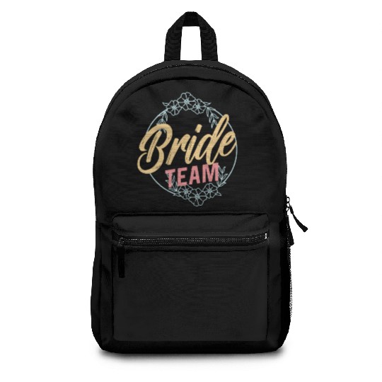 Bride Team Cute Wedding Bachelorette Party Backpacks