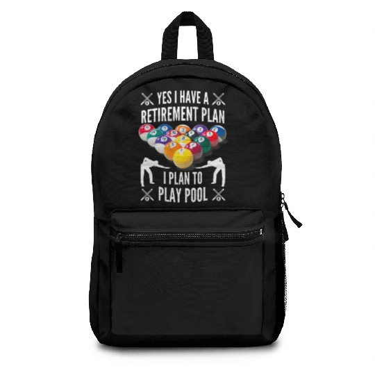 Yes I have a Retirement Plan Pool Player Billiard Backpacks