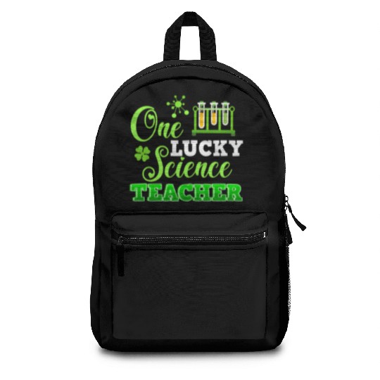 One Lucky Science Teacher St PatricDay Backpacks