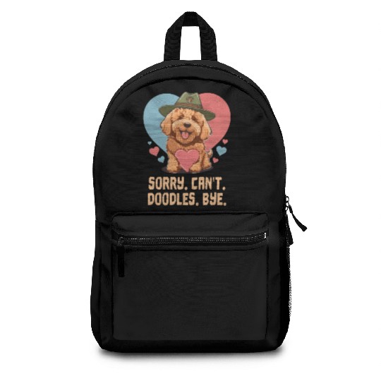 Sorry Can't Doodles Bye Goldendoodle Dog Dad Backpacks