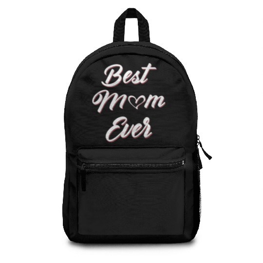 Best Mom Ever Gifts Mothers Day From Daughter Son Backpacks