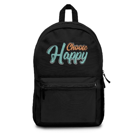 Choose happy Backpacks