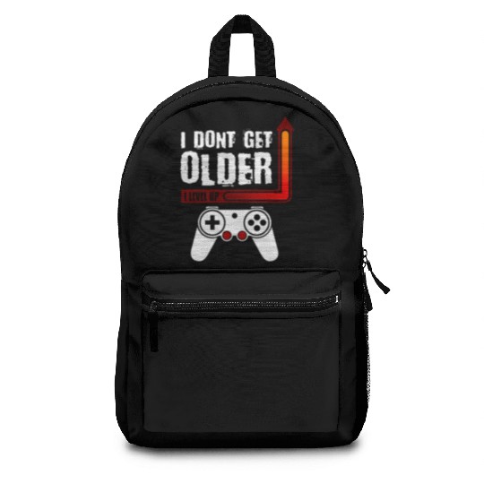 I Dont Get Older I Level Up Backpacks