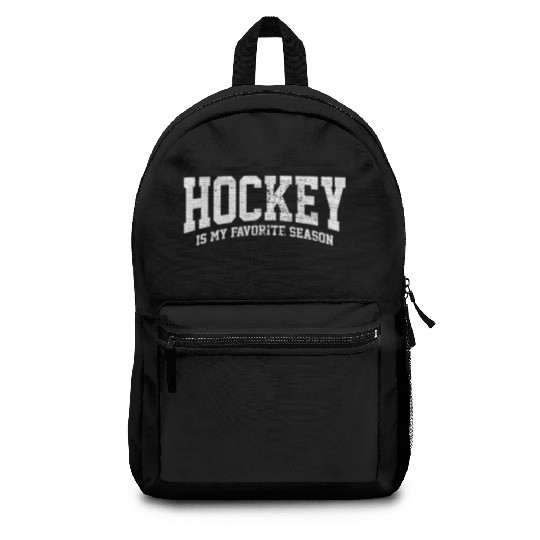 Hockey Is My Favorite Season Backpacks