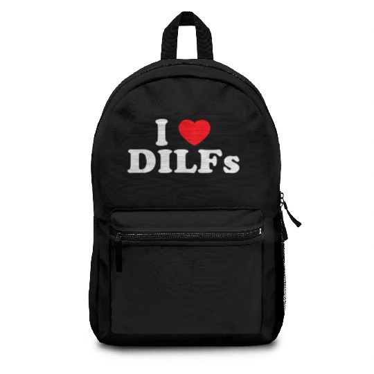 I Love Dilfs I Heart Dilfs Backpacks