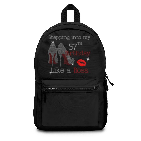 Stepping Into My 57Th Like A Boss Backpacks