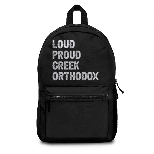 Loud Proud Greek Orthodox Backpacks