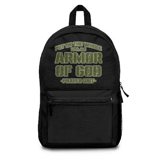 Put On The Whole Armor Of God Prayer warrior Backpacks