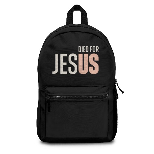 Jesus Died For Us Christian Backpacks