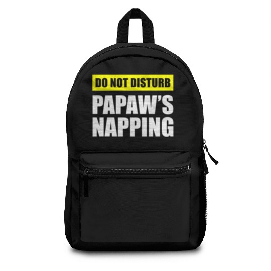 Do Not Disturb Papaw'S Napg Backpacks
