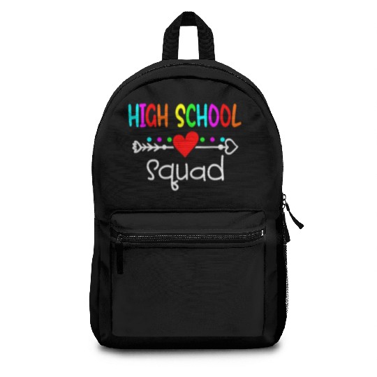 High School Squad Teacher Student Kid Back To Backpacks
