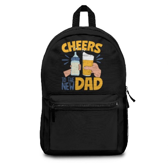 Cheers New Dad Announcet First Time Dad Dad To Be Backpacks