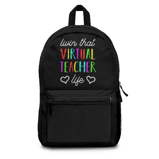 Virtual Teacher Life For Back To School Educator Backpacks