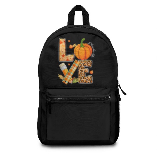 Love Teacher Life Happy Fall Y'all Autumn Teacher Backpacks