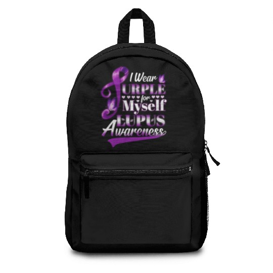 I Wear Purple For Myself Lupus Awareness Backpacks