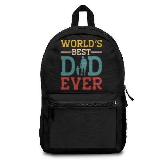 World s Best Dad Ever Father’s Day Backpacks Design