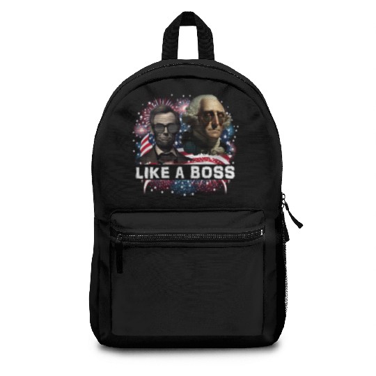 Lincoln & Washington Like a Boss Independence Day Backpacks