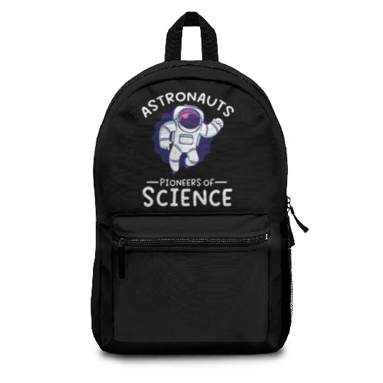 Astronauts pioneers of science spaceman space Backpacks