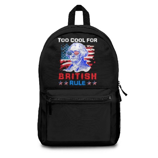 George Washington Too cool for British Rule US Backpacks