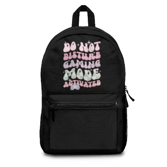 Do Not Disturb Gaming Mode Activated Backpacks