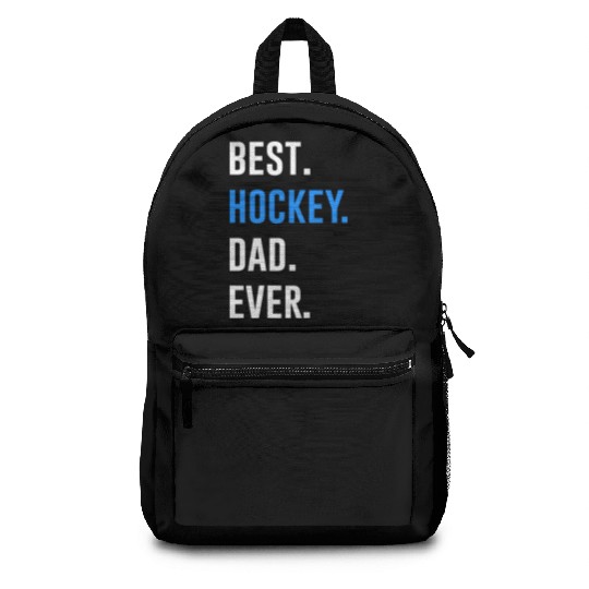 Best Hockey Dad Ever nature Backpacks