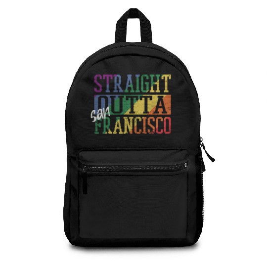 Straight Outta San Francisco Backpacks