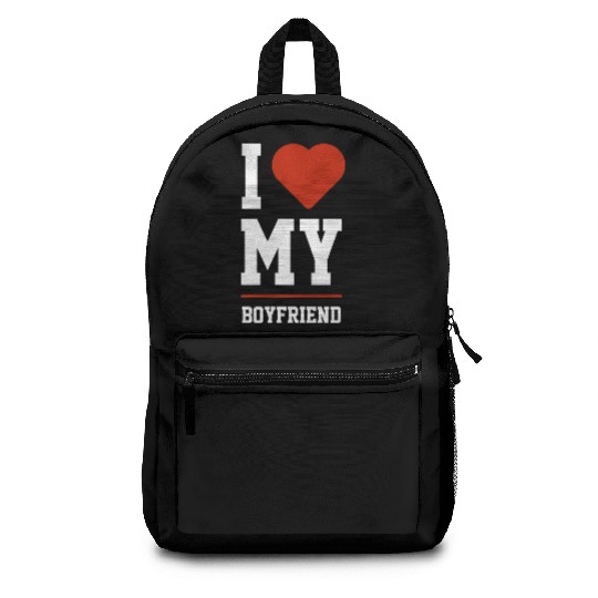I Love My Boyfriend Boyfriend Funny Backpacks