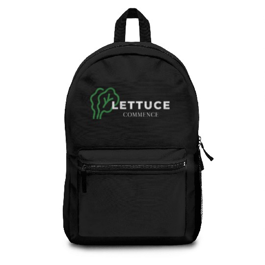 Lettuce Gardening Funny Saying Quote Backpacks