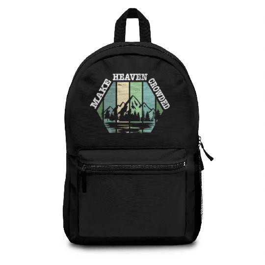 Religious Christian Make Heaven Crowded Jesus Backpacks