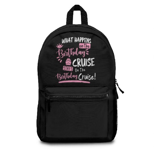 Novelty My Birthday Cruise Funny Cruise, For Women Backpacks