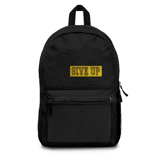 Never give up Backpacks