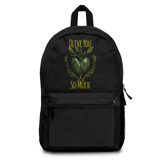 Olive Love Olive Oil I Love You Backpacks