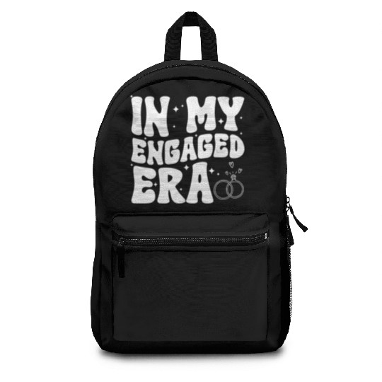 Funny Engagement In My Engaged Era Groovy Wedding Backpacks