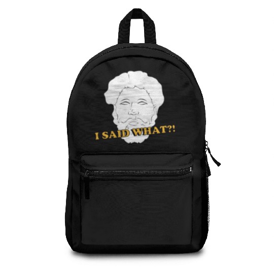 I Said What Philosophy Socrates Teacher Reading Backpacks