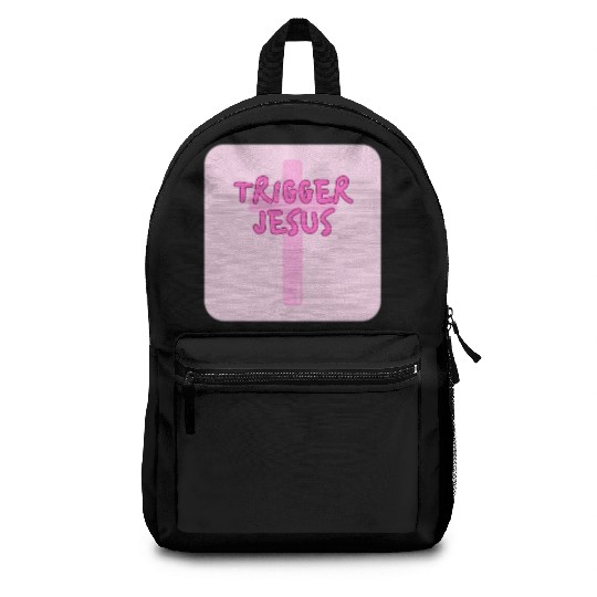 Trigger Jesus Affirmation By Abby Anime(c) Backpacks