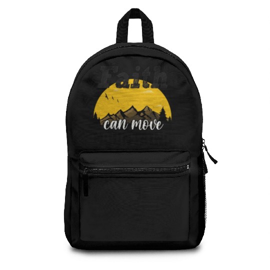 Faith Can Move Mountains Backpacks