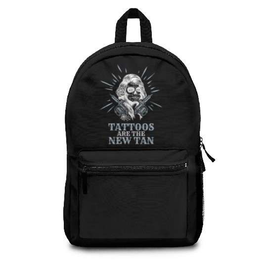 Tattoos Are The New Tan Tattoo Tattooed Backpacks