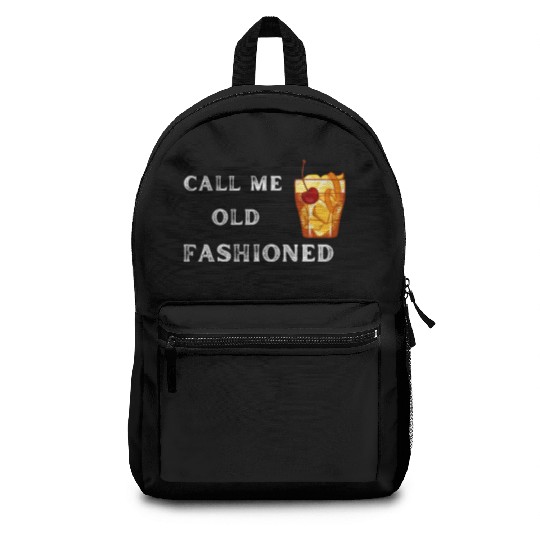 Call Me Old Fashioned Backpacks