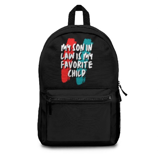 Son In Law My Favorite Child Backpacks