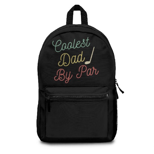 Coolest Dad By Par Retro Funny Fathers Day Golf Backpacks