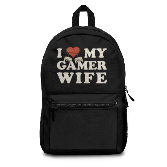I Love My Gamer Wife - I Heart My Wife Backpacks