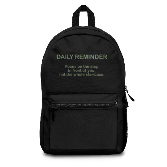 Daily Reminder Quote For An Affirmation Humanity Backpacks