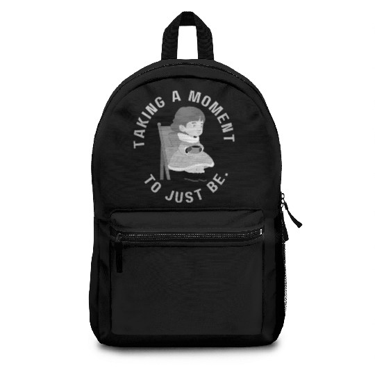 Take a moment to just be (black and white version) Backpacks