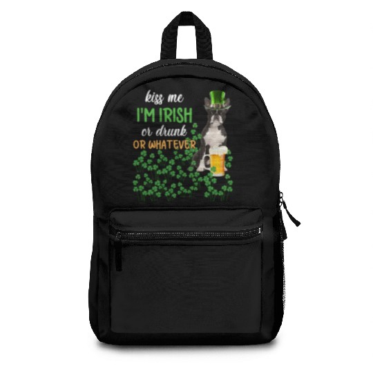 Boston Terrier Kiss Me I'm Irish Or Drunk Or Whate Backpacks