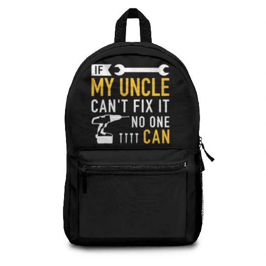 If my uncle can't fix ist no one canvintagehollywo Backpacks