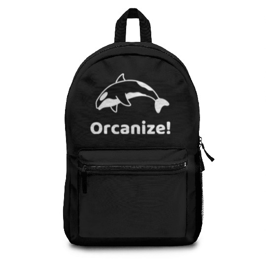 Orcanize Funny Team Orca Killer Whale Lover Gift Backpacks