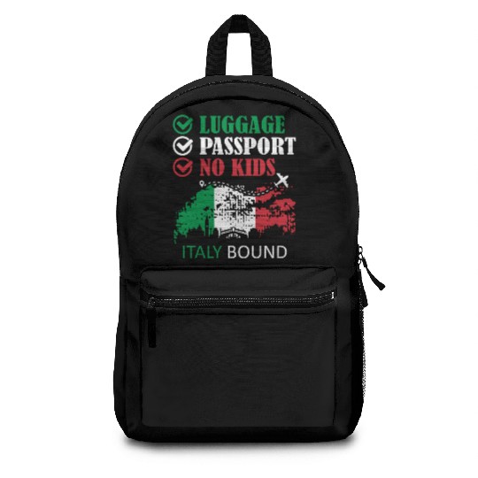 Luggage Passport No Kids Italy Bound Vacation Backpacks