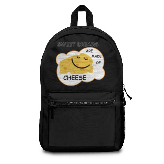 Sweet Dreams are Made of Cheese Backpacks
